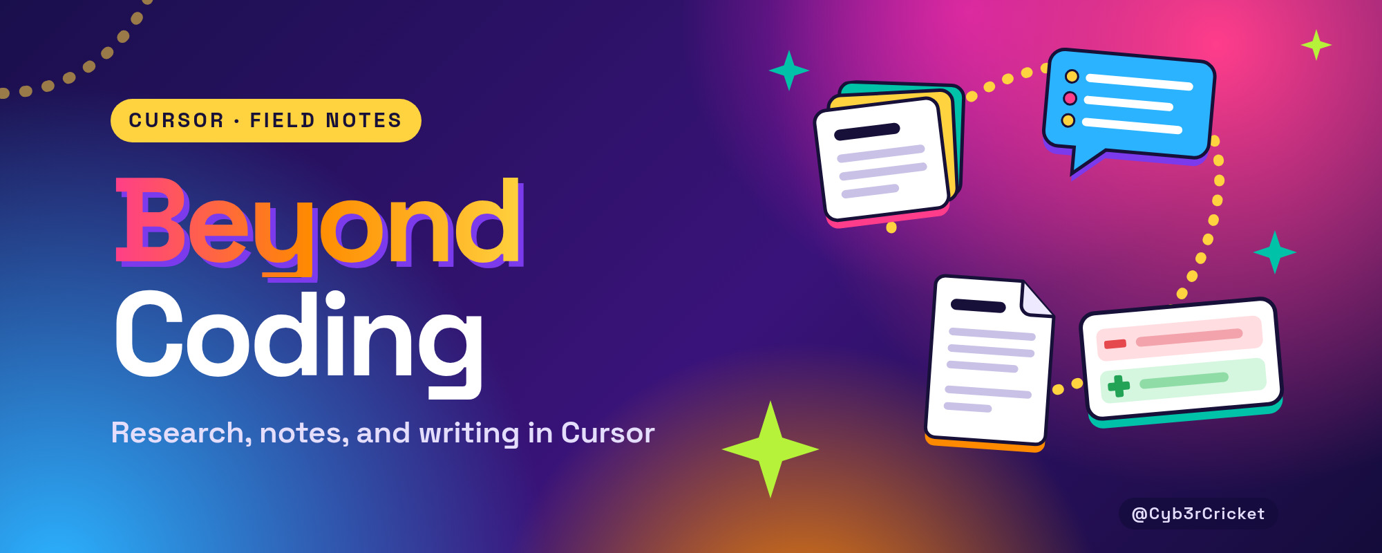 Cover on a blue gradient titled Beyond Coding: How People Use Cursor for Research, Notes, and Writing. A notes folder, a transcript, and a drafts folder sit on the left, a meeting memo is in the center, and a chat panel is on the right. A diff card shows might struck through in red and will in green.